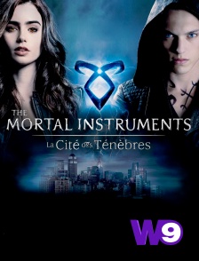 W9 - The Mortal Instruments : La cité des ténèbres