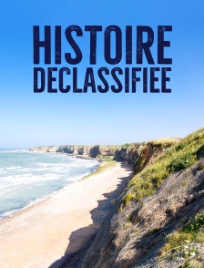 Histoire déclassifiée