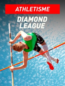 Athlétisme - Diamond League