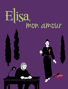 Elisa, mon amour