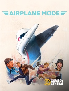 Comedy Central - Airplane Mode