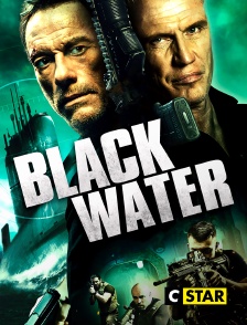 CSTAR - Black Water : menace en haute mer