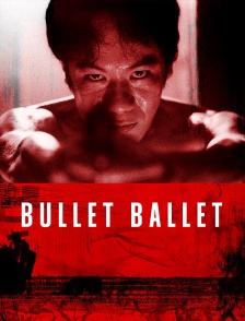 Bullet Ballet