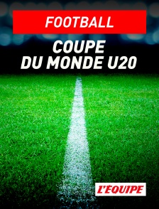 L'Equipe - Football : Coupe du Monde U20