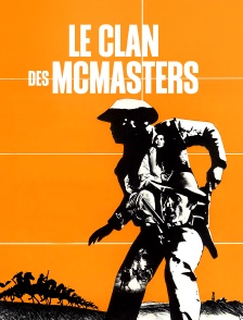 Le clan des McMasters
