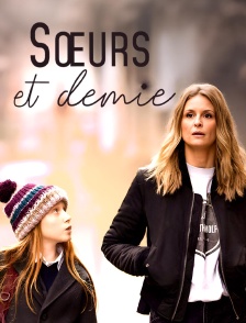 Soeurs et demie