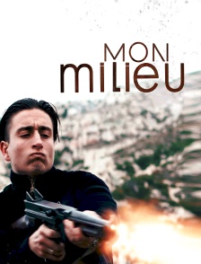 Mon milieu