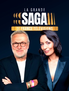 La grande saga de France Télévisions