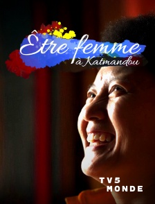 TV5MONDE - Être femme à Katmandou