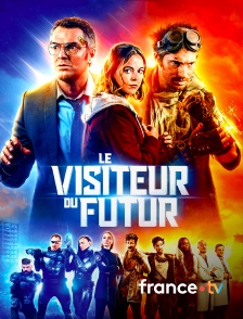 france.tv - Le visiteur du futur