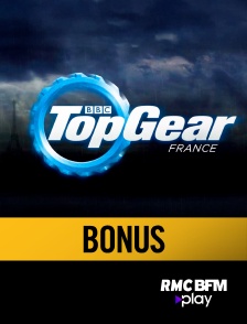 RMC BFM Play - Top Gear France : Bonus