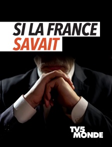 Si la France savait