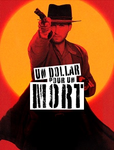 Un dollar pour un mort