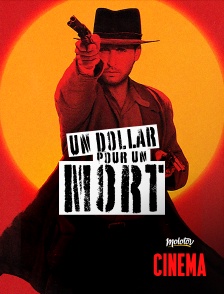 Un dollar pour un mort