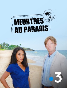 France 3 - Meurtres au paradis