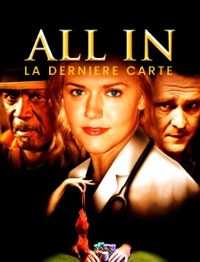 All in : La dernière carte