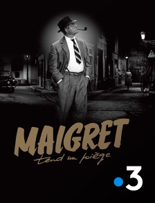 France 3 - Maigret tend un piège