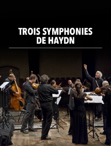 Trois symphonies de Haydn