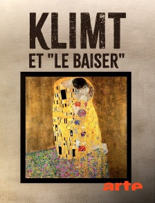 Arte - Klimt et "Le baiser"