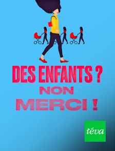 Des enfants ? Non merci !