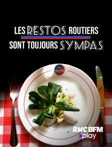 RMC BFM Play - Les restos routiers sont toujours sympas