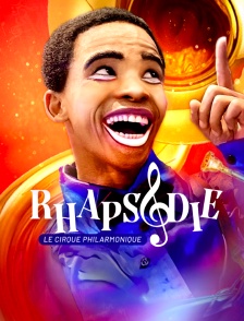 Rhapsodie, le cirque philharmonique