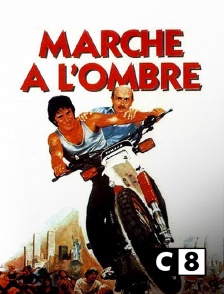 C8 - Marche à l'ombre