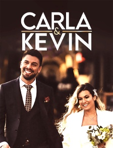 Carla & Kévin : l'intégrale