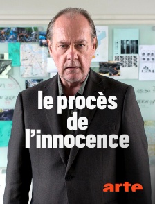 Le procès de l'innocence