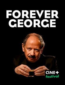 CINE+ Festival - Forever George