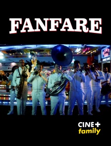 CINE+ Family - Fanfare