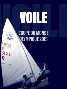 Coupe du monde de Voile Olympique 2019