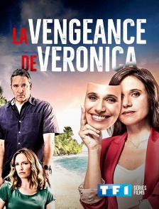 TF1 Séries Films - La vengeance de Veronica