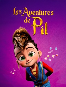 Les aventures de Pil