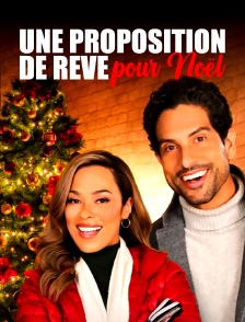 Une proposition de rêve pour Noël