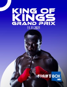 King Of Kings Grand Prix 11.11.2021