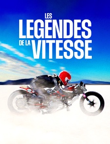 Les Légendes de la vitesse