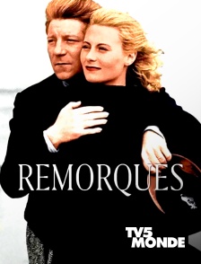 TV5MONDE - Remorques