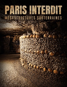 Paris interdit, mégastructures souterraines