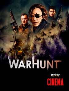 Molotov Channels Cinéma - WarHunt
