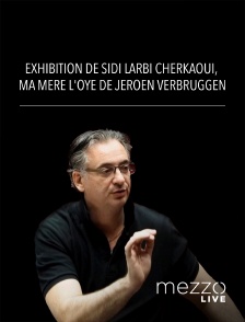 Mezzo Live HD - Exhibition de Sidi Larbi Cherkaoui, Ma mère l'Oye de Jeroen Verbruggen