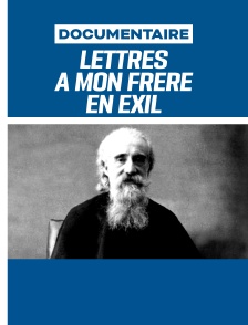 Lettres à mon frère en exil