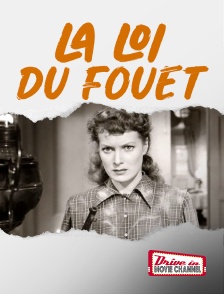 La loi du fouet