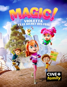 CINE+ Family - Magic !