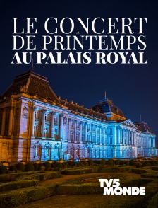 TV5MONDE - Le concert de printemps au Palais Royal