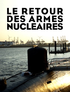 Le retour des armes nucléaires