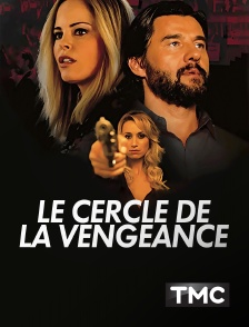 TMC - Le cercle de la vengeance