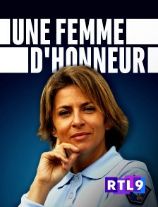 RTL 9 - Une femme d'honneur