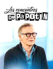 Les rencontres du Papotin