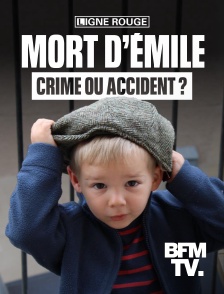 BFMTV - Mort d'Émile : crime ou accident ? en replay